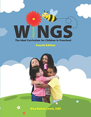 Wings: The Ideal Curriculum For Children In Preschool