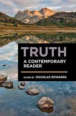 Truth: A Contemporary Reader