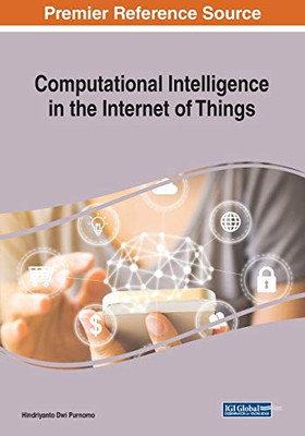 Computational Intelligence In The Internet Of Things