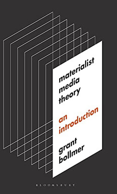 Materialist Media Theory: An Introduction