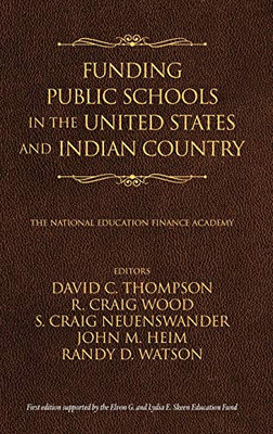 Funding Public Schools In The United States And Indian Country