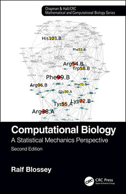 Computational Biology: A Statistical Mechanics Perspective, Second Edition (Chapman & Hall/Crc Computational Biology Series)