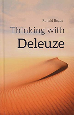 Thinking With Deleuze