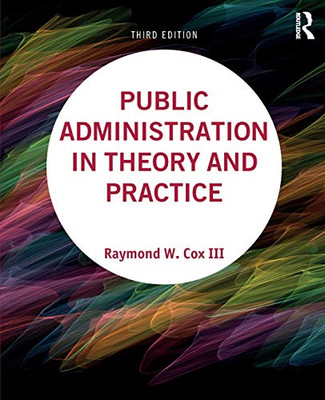 Public Administration In Theory And Practice