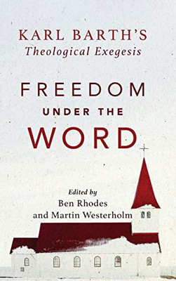 Freedom Under The Word