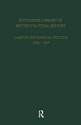 English Radicalism 18861914: Volume 5