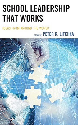 School Leadership That Works: Ideas From Around The World