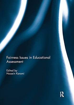 Fairness Issues In Educational Assessment