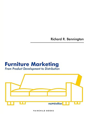 Furniture Marketing: From Product Development To Distribution