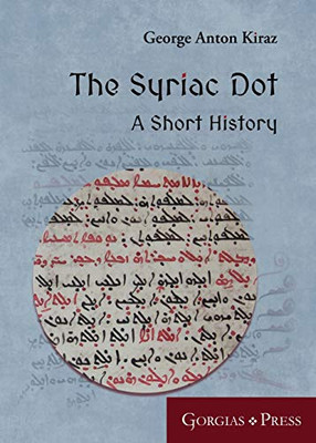 The Syriac Dot: A Short History