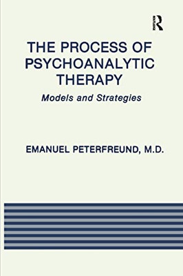 The Process Of Psychoanalytic Therapy