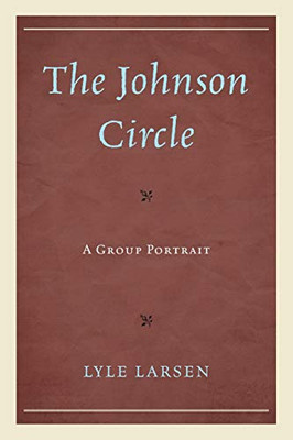 The Johnson Circle: A Group Portrait