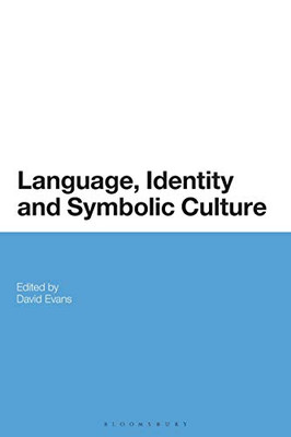 Language, Identity And Symbolic Culture