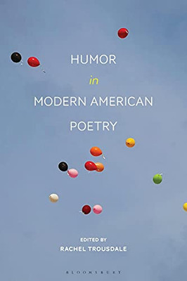 Humor In Modern American Poetry