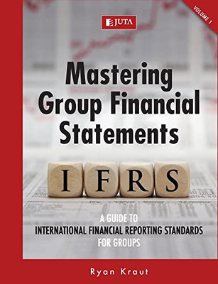 Mastering Group Financial Statements Vol 1