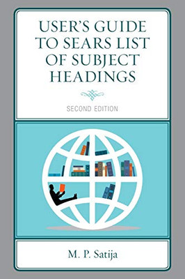 UserS Guide To Sears List Of Subject Headings