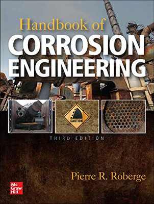 Handbook Of Corrosion Engineering, Third Edition