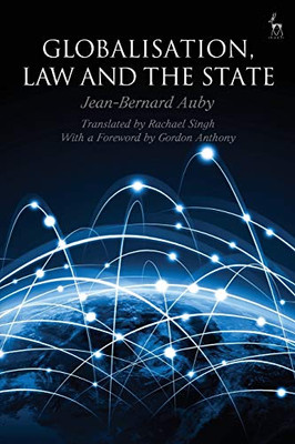 Globalisation, Law And The State