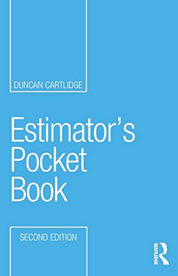 Estimator'S Pocket Book (Routledge Pocket Books)