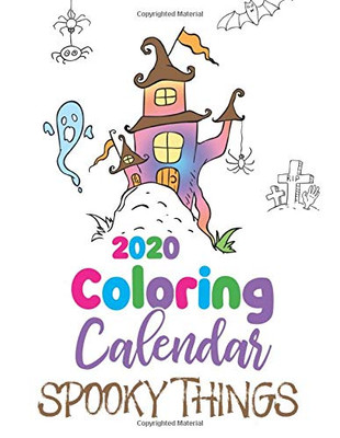 2020 Coloring Calendar Spooky Things