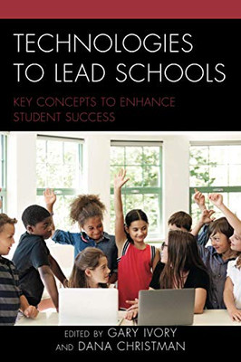 Technologies To Lead Schools