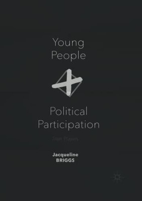 Young People And Political Participation: Teen Players