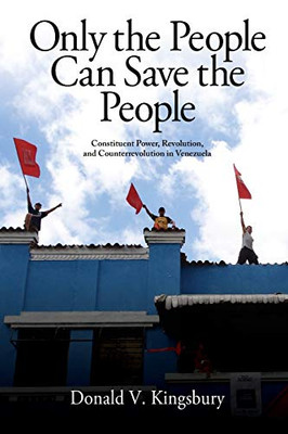 Only The People Can Save The People