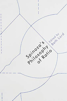 Spinoza'S Philosophy Of Ratio