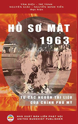 H? So M?T 1963 (B?N In Bìa C?Ng): T? Các Ngu?N Tài Li?U C?A Chính Ph? M? (Vietnamese Edition)