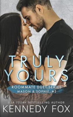 Truly Yours (Roommate Duet Series)