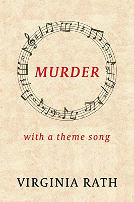 Murder With A Theme Song: (A Michael Dundas Mystery)