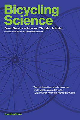 Bicycling Science (The MIT Press)