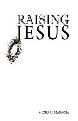 Raising Jesus