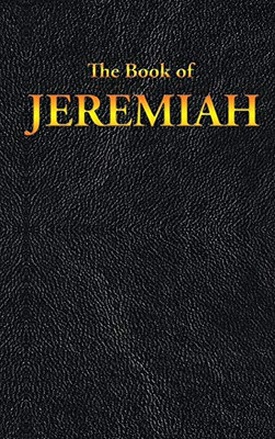 Jeremiah: The Book Of