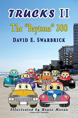 Trucks Ii The "Baytona" 300 (2) (Fast Trucks)