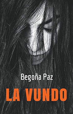 La Vundo (Galega Novelaro Tradukita Al Esperanto) (Esperanto Edition)