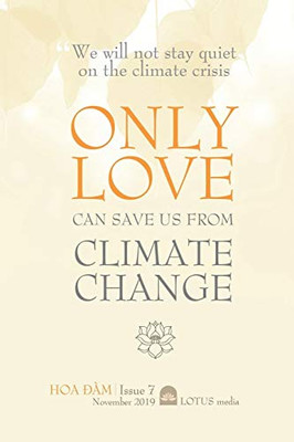 Only Love Can Save Us From Climate Change