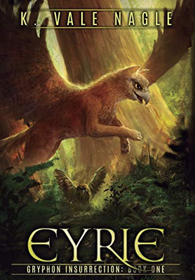 Eyrie (1) (Gryphon Insurrection)