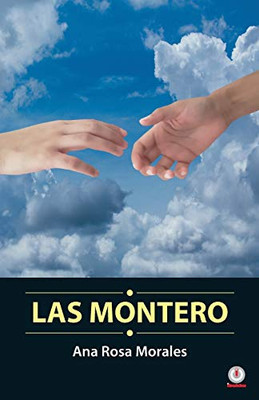 Las Montero (Spanish Edition)
