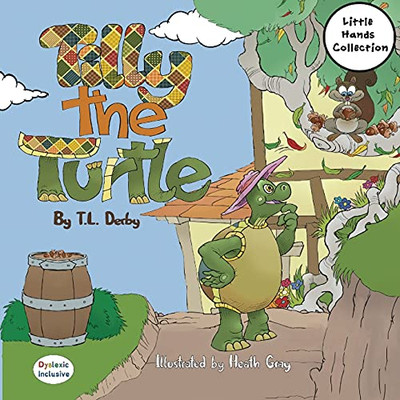 Tilly The Turtle: Little Hands Collection (D1) (Dyslexic Inclusive)