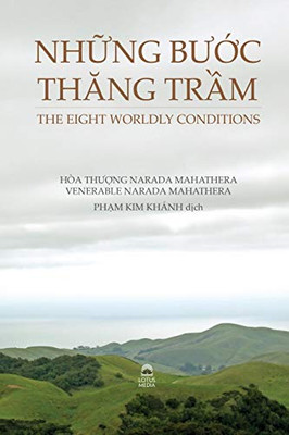 Nh?Ng Bu?C Thang Tr?M - The Eight Worldly Conditions (Vietnamese Edition)