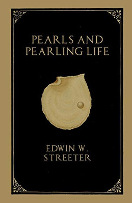 Pearls And Pearling Life