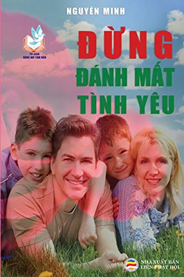 Ð?Ng Dánh M?T Tình Yêu (Vietnamese Edition)