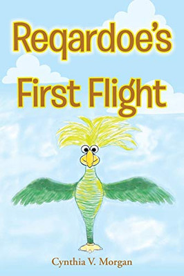Reqardoe'S First Flight