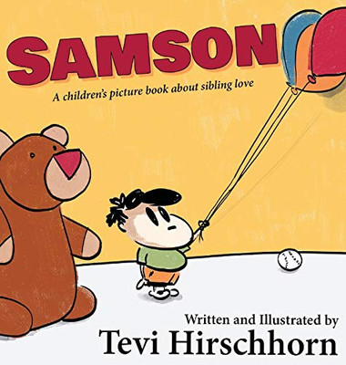 Samson: A Children'S Picture Book About Sibling Love