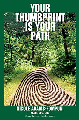 Your Thumbprint Is Your Path