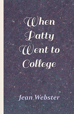 When Patty Went To College