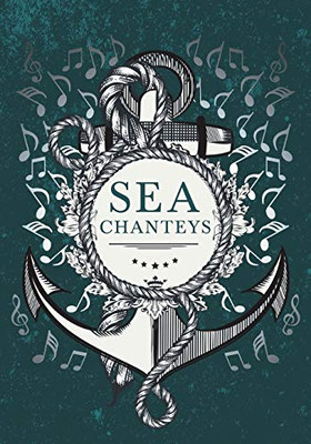 Sea Chanteys