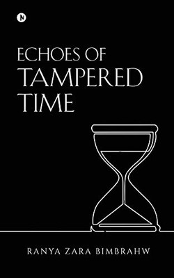 Echoes Of Tampered Time
