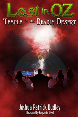 Lost In Oz: Temple Of The Deadly Desert